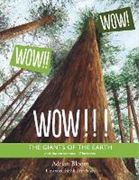 Abbildung von: WOW!!! The Giants of The Earth - Foggy Bottom Books