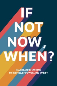 Enlarge image Cover: If Not Now, When? - Tell Me More Books