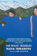 Cover: The Night Trembles - Seven Stories Press UK