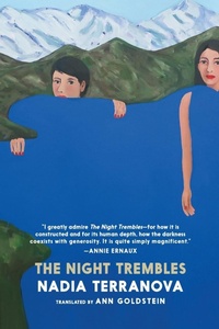Enlarge image Cover: The Night Trembles - Seven Stories Press UK