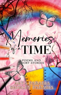 Abbildung von: Memories of a Time - Inky Sword Book Publishing