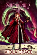 Cover: Surrendering Magic - Viola Grace