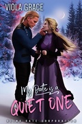 Cover: My Date is a Quiet One (Blind Date Corporation, #14) - Viola Grace