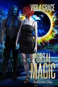 Cover: Portal Magic (An Obscure City, #4) - Viola Grace
