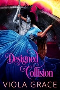 Cover: Designed Collision (Shattered Stars, #3) - Viola Grace