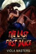 Cover: The Last First Dance (Monstrous Ball, #1) - Viola Grace