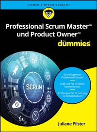 Abbildung von: Professional Scrum Master und Product Owner für Dummies - Wiley-VCH