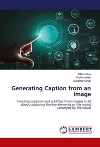 Enlarge image Cover: Generating Caption from an Image - LAP Lambert Academic Publishing