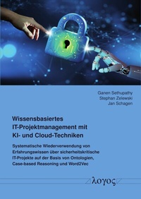 Abbildung von: Wissensbasiertes IT-Projektmanagement mit KI- und Cloud-Techniken - Logos Berlin