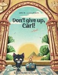 Cover: Don't give up, Carl! - Melike AK