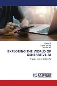 Enlarge image Cover: Exploring the World of Generative AI - LAP Lambert Academic Publishing
