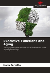 Enlarge image Cover: Executive Functions and Aging - Our Knowledge Publishing