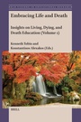 Cover: Embracing Life and Death - Brill