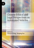 Cover: Chinese Ethical and Legal Perspectives on Automated Vehicles - Palgrave Macmillan