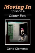 Cover: Moving In: Dinner Date - Gene Clements