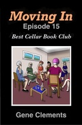 Cover: Moving In: Best Cellar Book Club - Gene Clements