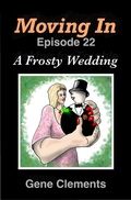 Cover: Moving In: A Frosty Wedding - Gene Clements