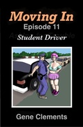 Cover: Moving In: Student Driver - Gene Clements