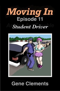 Enlarge image Cover: Moving In: Student Driver - Gene Clements