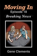 Cover: Moving In: Breaking News - Gene Clements