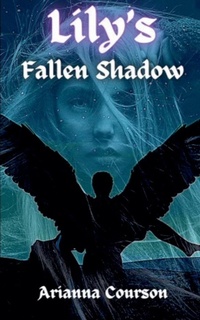 Enlarge image Cover: Lily's Fallen Shadow - Bad Wolfe Collections