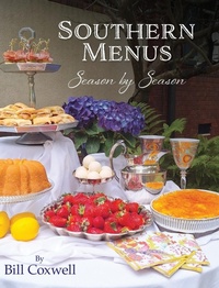 Abbildung von: Southern Menus Season by Season - Palmetto Publishing