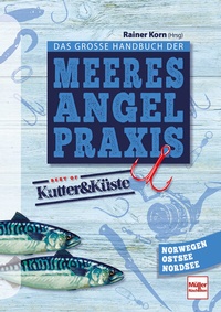 Abbildung von: Das große Handbuch der Meeresangel-Praxis - Müller Rüschlikon