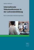 Cover: Internationale Videokonferenzen in der Lehrendenbildung - Narr Francke Attempto Verlag
