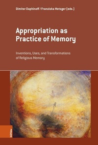 Abbildung von: Appropriation as Practice of Memory - Böhlau