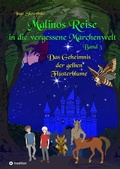 Cover: Malinos Reise in die vergessene M&auml;rchenwelt - tredition