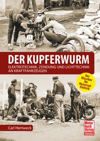 Abbildung von: Der Kupferwurm - Motorbuch Verlag