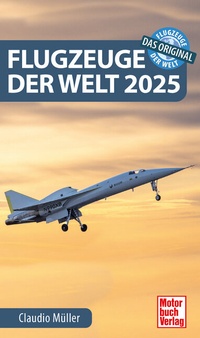 Abbildung von: Flugzeuge der Welt 2025 - Motorbuch Verlag