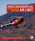 Cover: Hubschrauberflug am Limit - Motorbuch Verlag