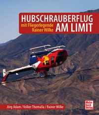 Abbildung von: Hubschrauberflug am Limit - Motorbuch Verlag
