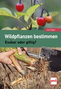 Cover: Wildpflanzen bestimmen - Motorbuch Verlag