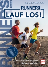 Abbildung von: RUNNER'S WORLD: Lauf los! - Motorbuch Verlag