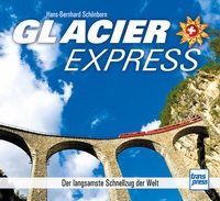 Abbildung von: Glacier Express - Motorbuch Verlag