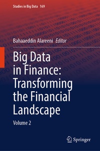 Enlarge image Cover: Big Data in Finance: Transforming the Financial Landscape - Springer