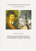 Bild: Die Suche nach Graf Adolf von Nassau und die gräfliche Grablege in Oldenburg - Isensee, Florian, GmbH