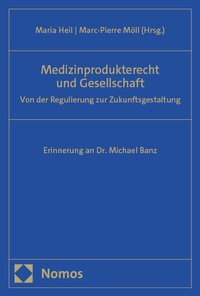 Abbildung von: Medizinprodukterecht und Gesellschaft - Nomos