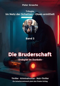 Enlarge image Cover: Die Bruderschaft - BoD - Books on Demand