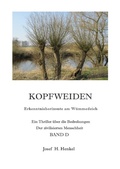 Cover: KOPFWEIDEN - Erkenntnishorizonte am W&uuml;mmedeich - BAND D - epubli