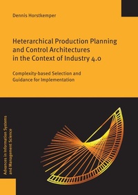 Abbildung von: Heterarchical Production Planning and Control Architectures in the Context of Industry 4.0 - Logos Berlin