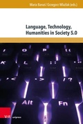 Cover: Language, Technology, Humanities in Society 5.0 - V&R unipress