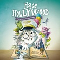 Cover: Hase Hollywood und das Geheimnis des Drachenlandes - Audio CDs - Hasenfrosch Verlag