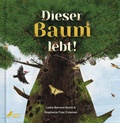 Cover: Dieser Baum lebt! - CalmeMara Verlag