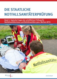 Abbildung von: Die staatliche Notfallsanitäterprüfung - RD-Verlag - Fachverlag für präklinische Medizin