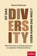 Cover: Ist das Diversity oder kann das weg? - GABAL