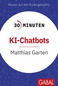 Abbildung von: 30 Minuten KI-Chatbots - GABAL