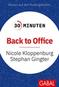 Cover: 30 Minuten Back to Office - GABAL